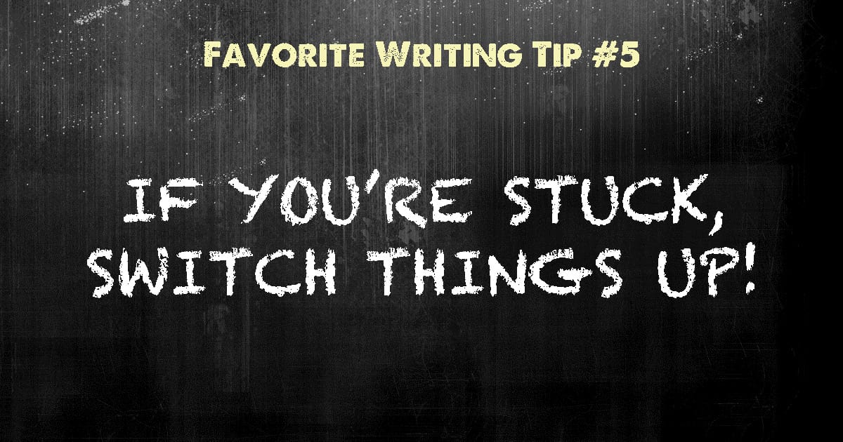 How to get un-stuck in writing